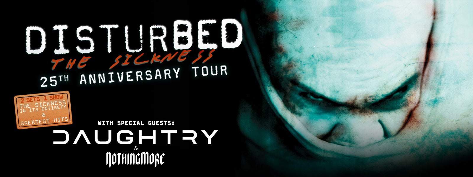 Disturbed: The Sickness 25th Anniversary Tour